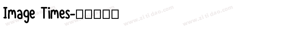 Image Times字体转换